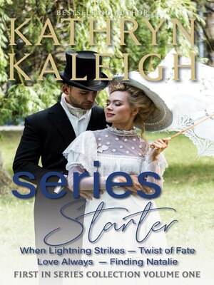 cover image of Series Starter — When Lightning Strikes — Twist of Fate —Love Always — Finding Natalie